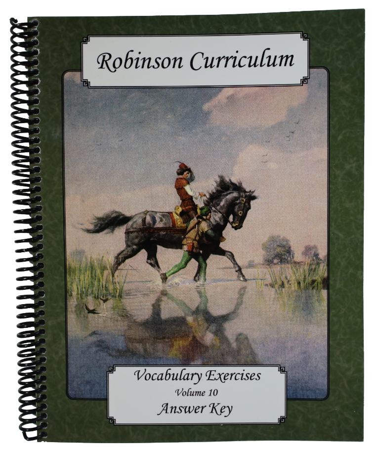 Robinson Curriculum Vocabulary Exercises - Volume 10 - Answer Key